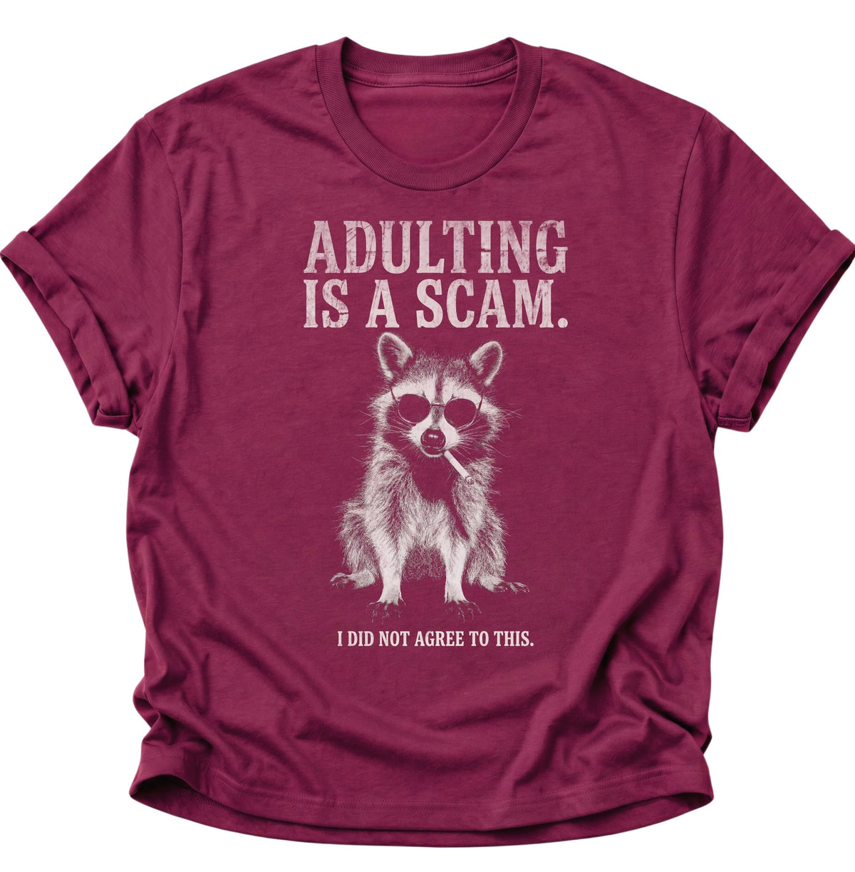Waschbär Adulting is a Scam Unisex T-Shirt Cardinal Red - PINE & RIVER