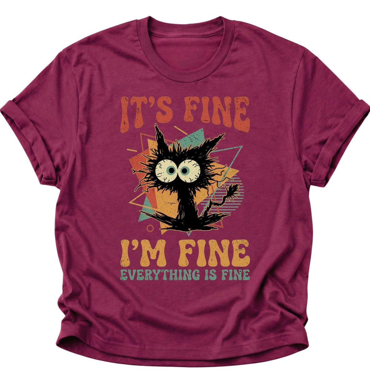 Chaotische Katze It's Fine Unisex T-Shirt Cardinal Red - PINE & RIVER