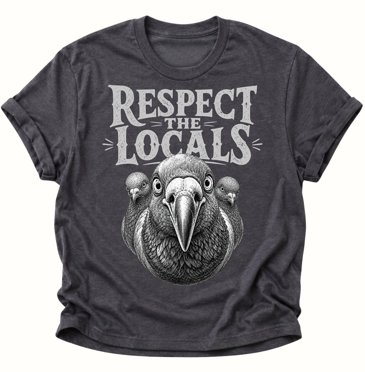 Respect the Locals Unisex T-Shirt Dark Heather - PINE & RIVER