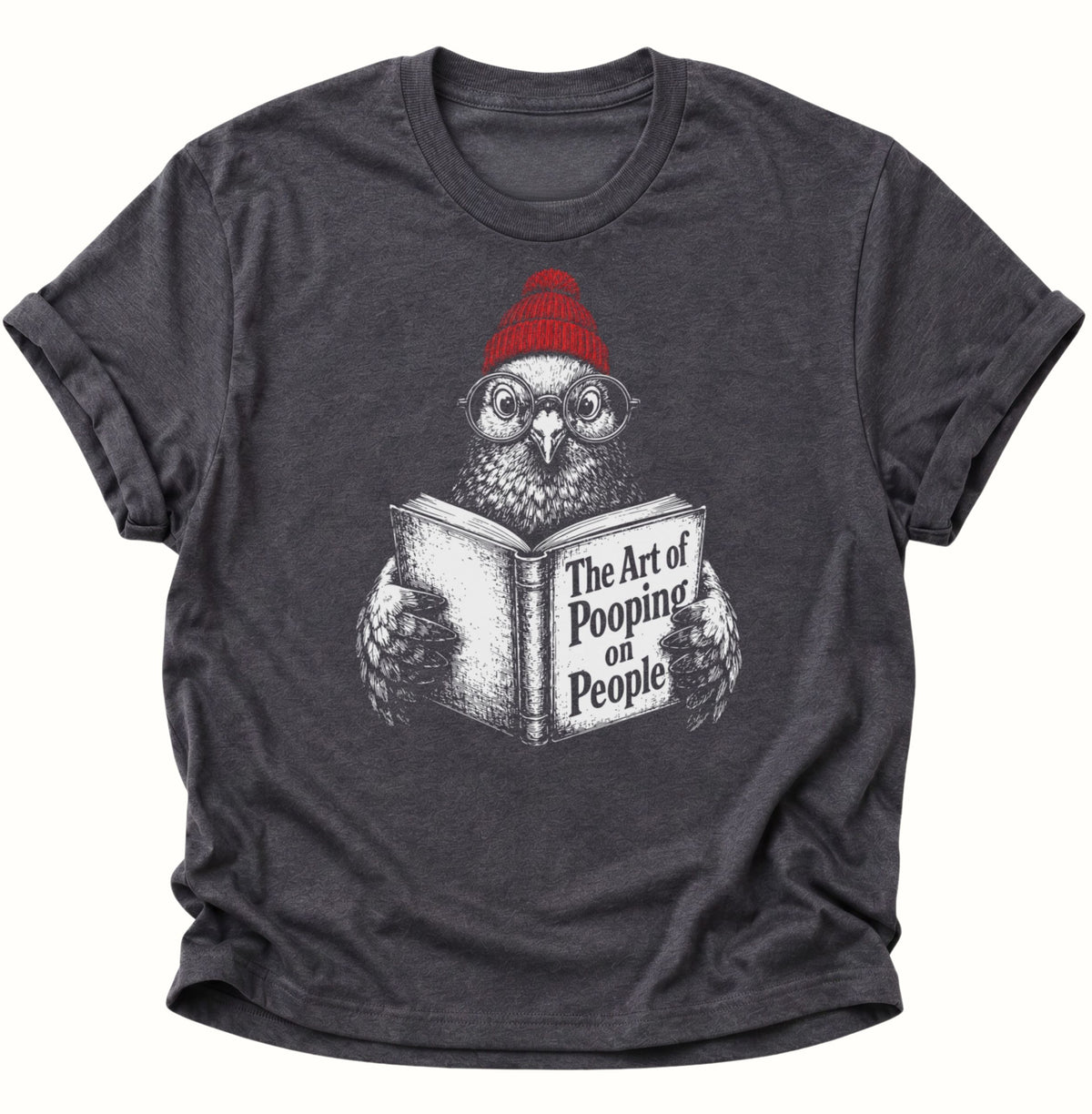 Vogel liest The Art of Pooping on People Unisex T-Shirt Dark Heather - PINE & RIVER