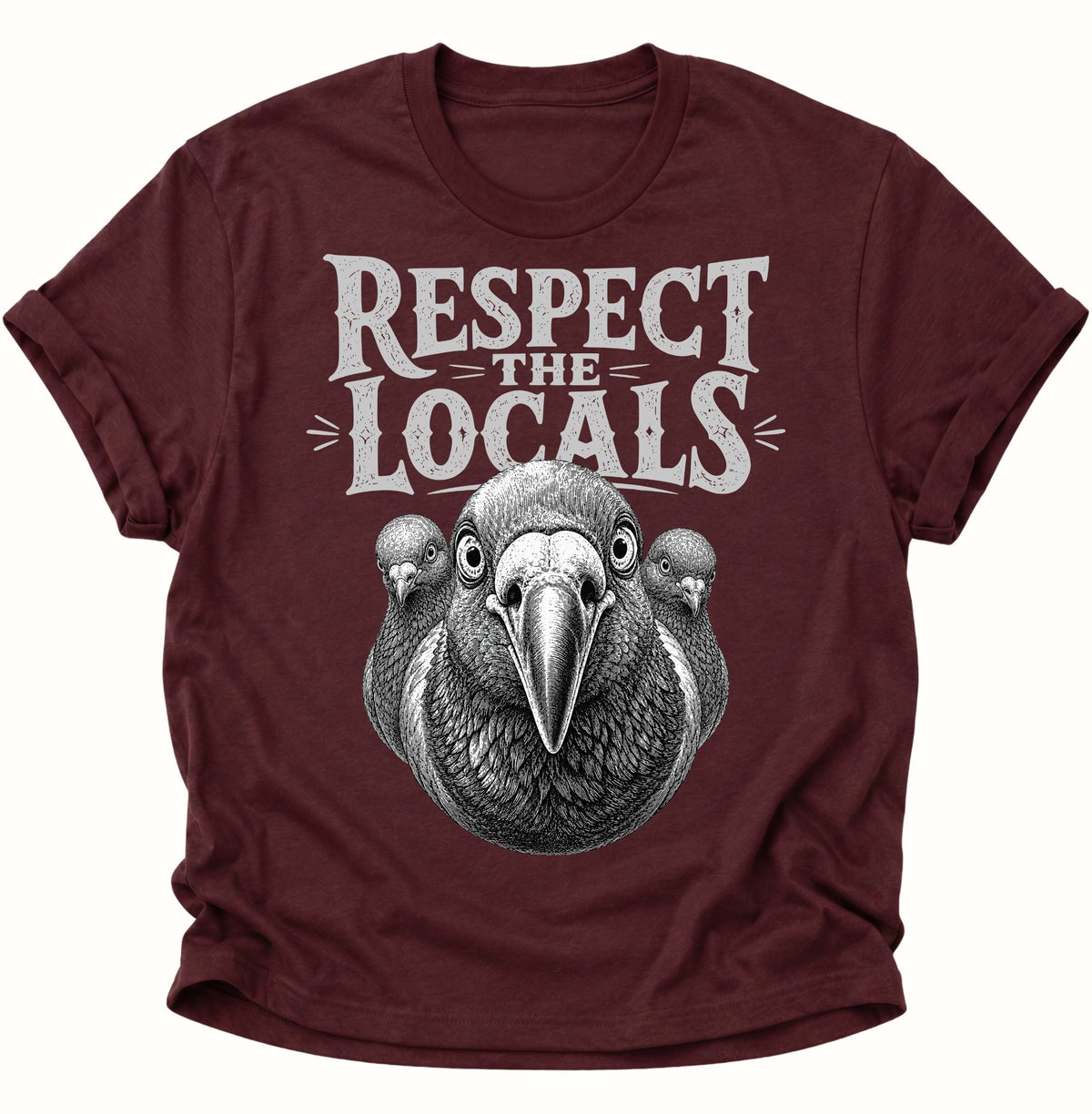 Respect the Locals Unisex T-Shirt Maroon - PINE & RIVER