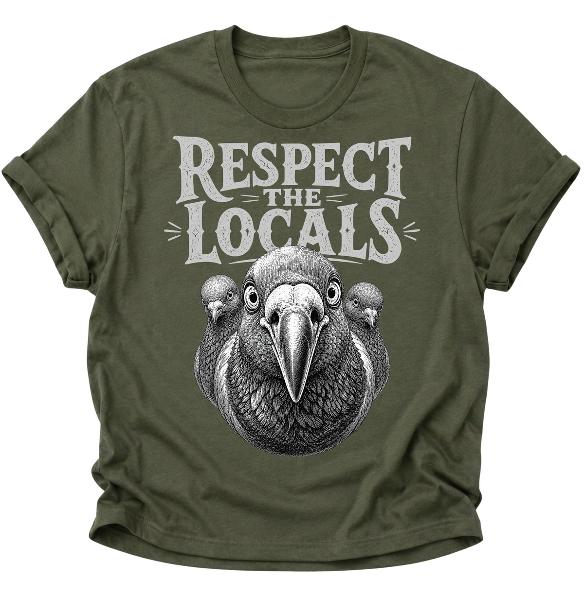 Respect the Locals Unisex T-Shirt Military Green - PINE & RIVER