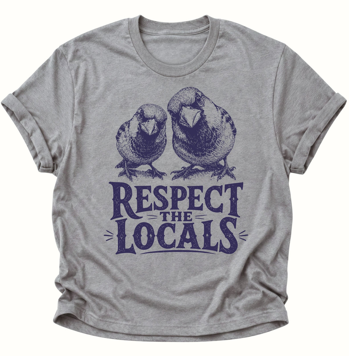 Respect the Locals Spatzen Unisex T-Shirt Sport Grey - PINE & RIVER