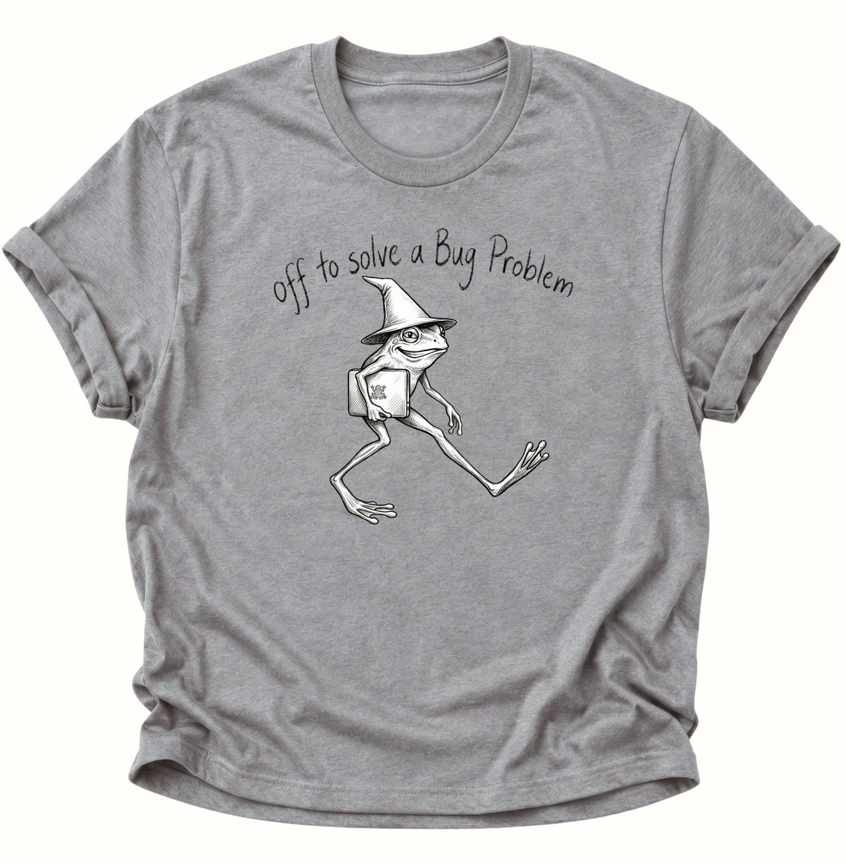 Off to solve a bug problem Unisex T-Shirt Sport Grey - PINE & RIVER