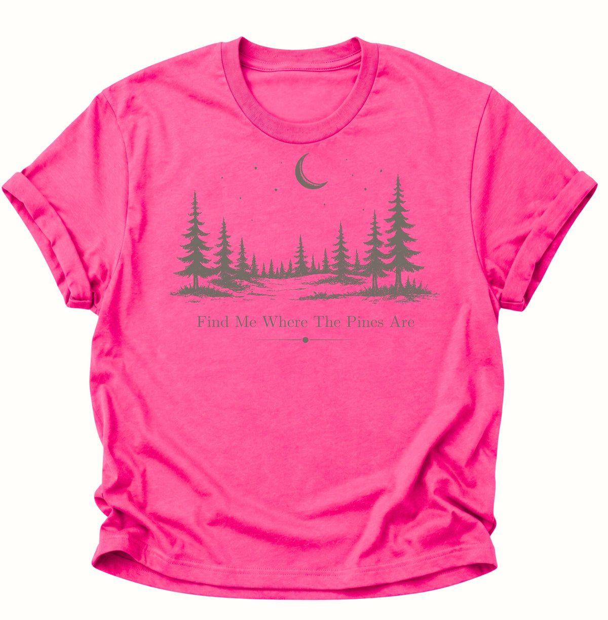 Find Me Where The Pines Are Unisex T-Shirt Heliconia - PINE & RIVER