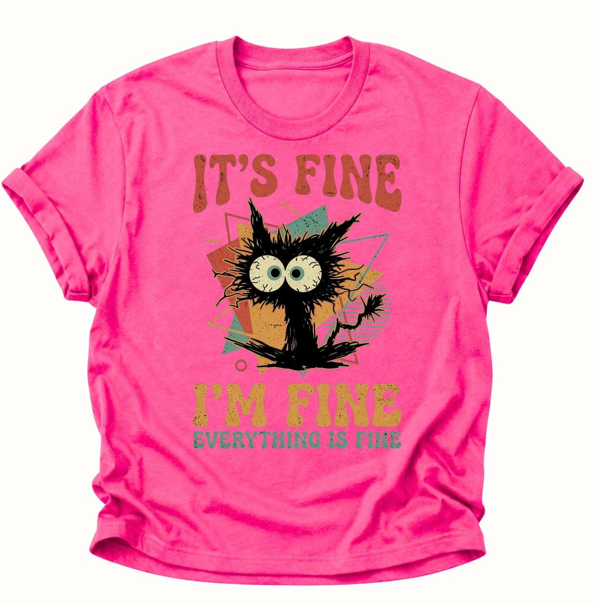 Chaotische Katze It's Fine Unisex T-Shirt Heliconia - PINE & RIVER
