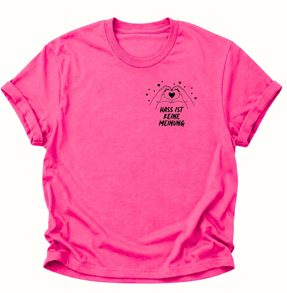 Hass ist keine Meinung Unisex T-Shirt Heliconia - PINE & RIVER