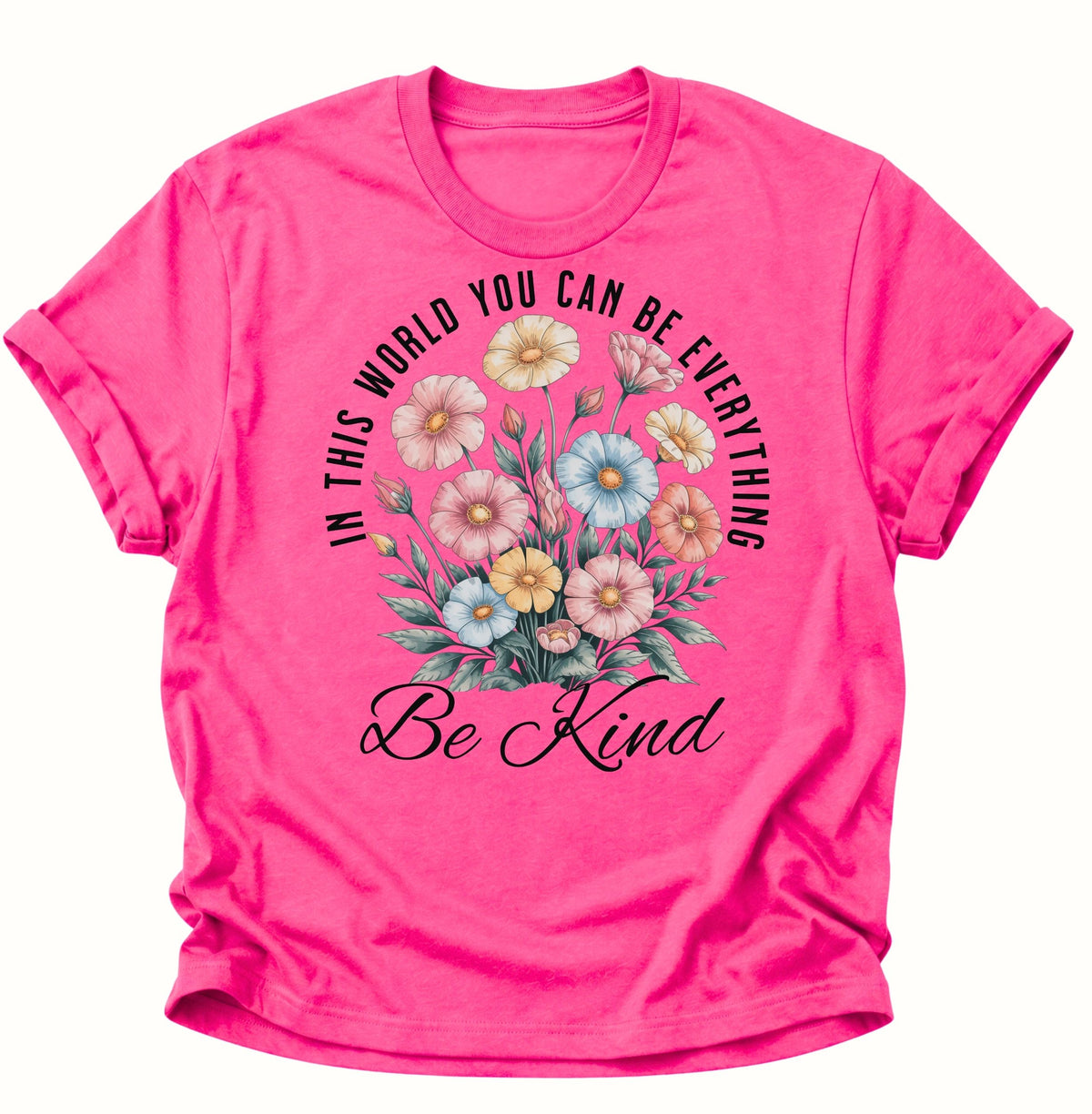 Be Kind Unisex T-Shirt Heliconia - PINE & RIVER