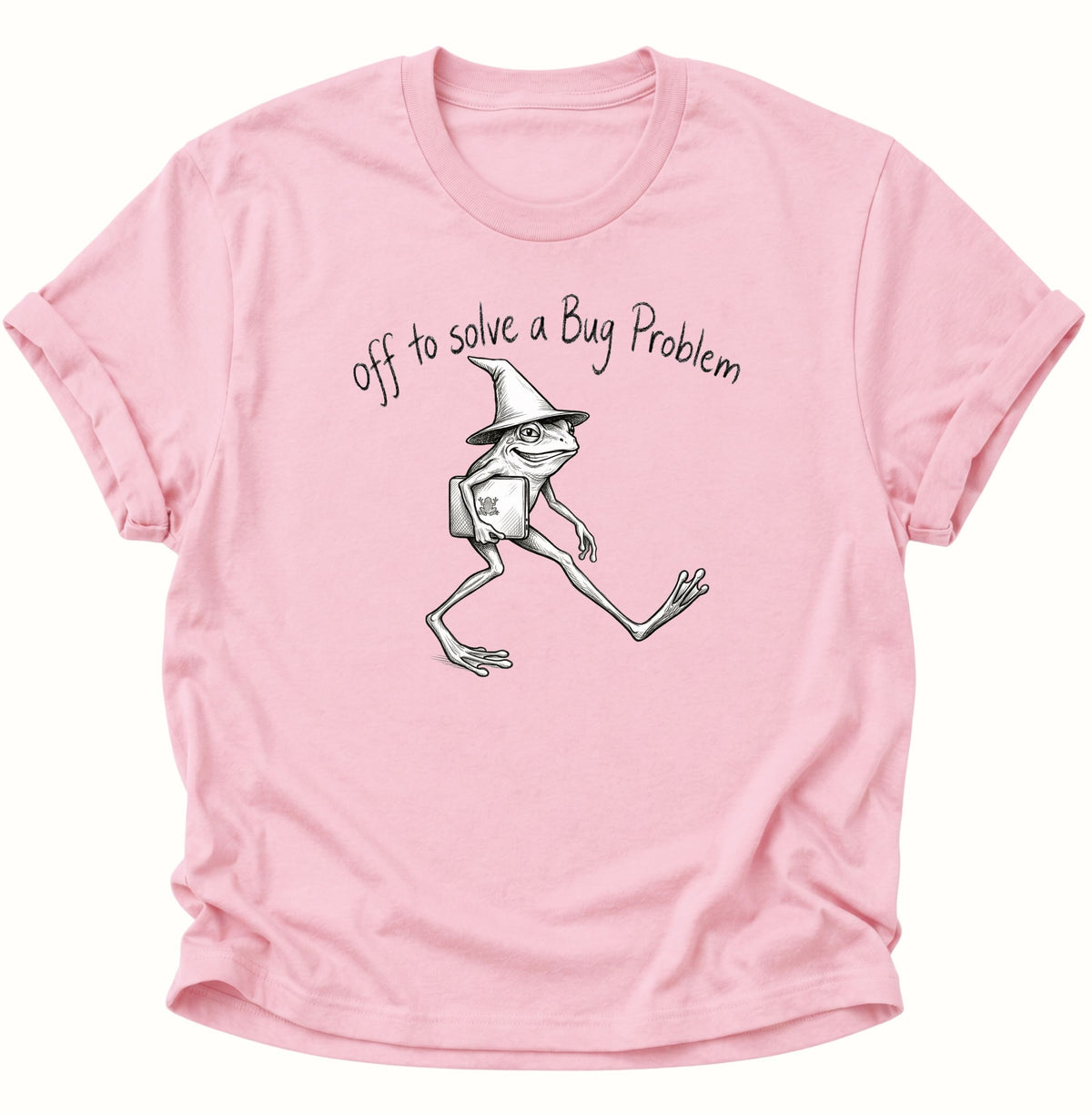 Off to solve a bug problem Unisex T-Shirt Light Pink - PINE & RIVER
