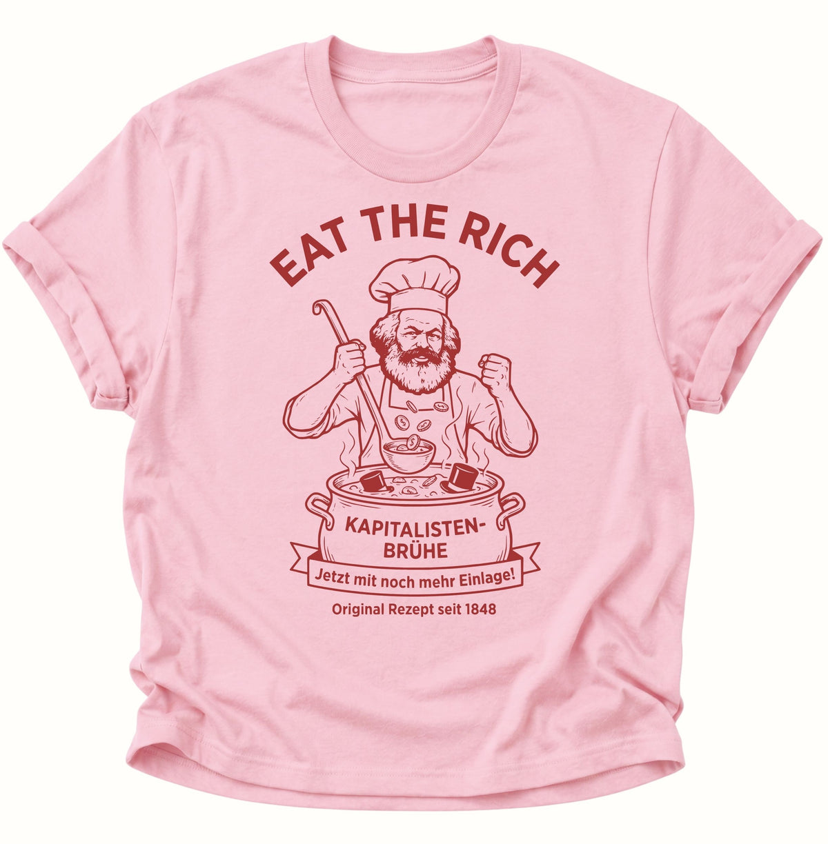 Eat the Rich Karl Marx Kapitalisten-Brühe Unisex T-Shirt Light Pink - PINE & RIVER