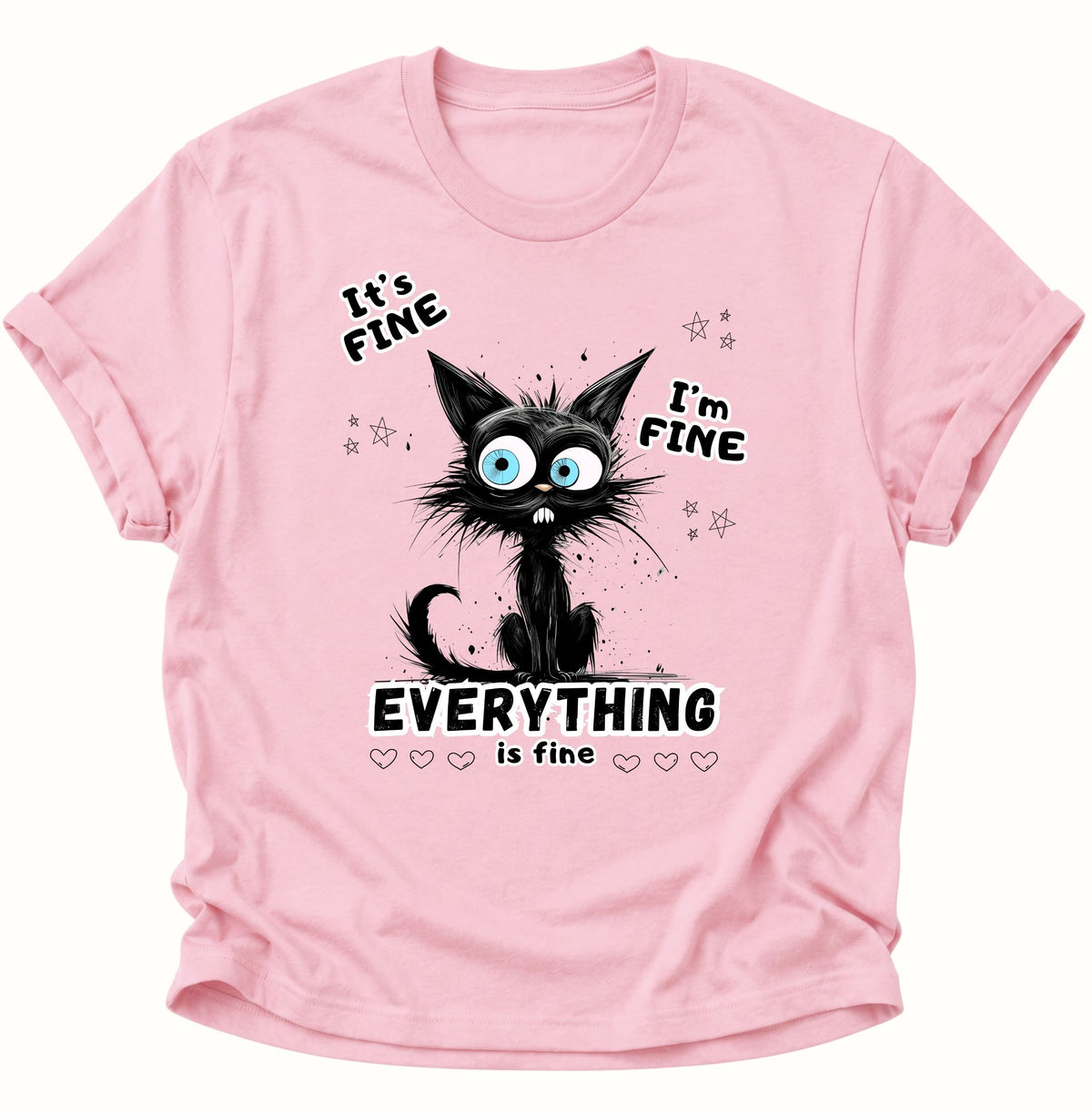 Everything is fine Unisex T-Shirt Light Pink - PINE & RIVER
