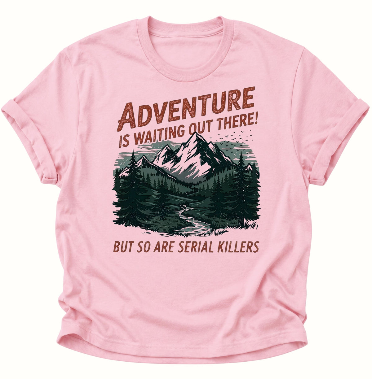 Adventure mit schwarzem Humor Unisex T-Shirt Light Pink - PINE & RIVER