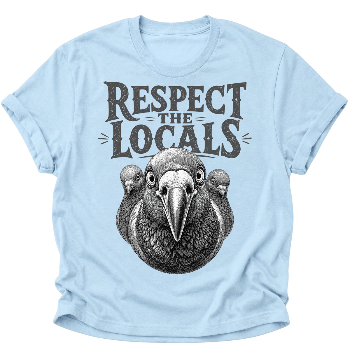 Respect the Locals Unisex T-Shirt Light Blue - PINE & RIVER