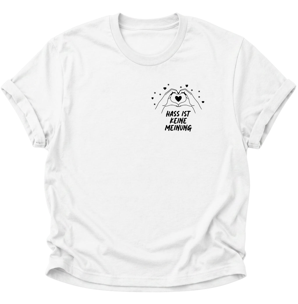 Hass ist keine Meinung Unisex T-Shirt Ash Grey - PINE & RIVER