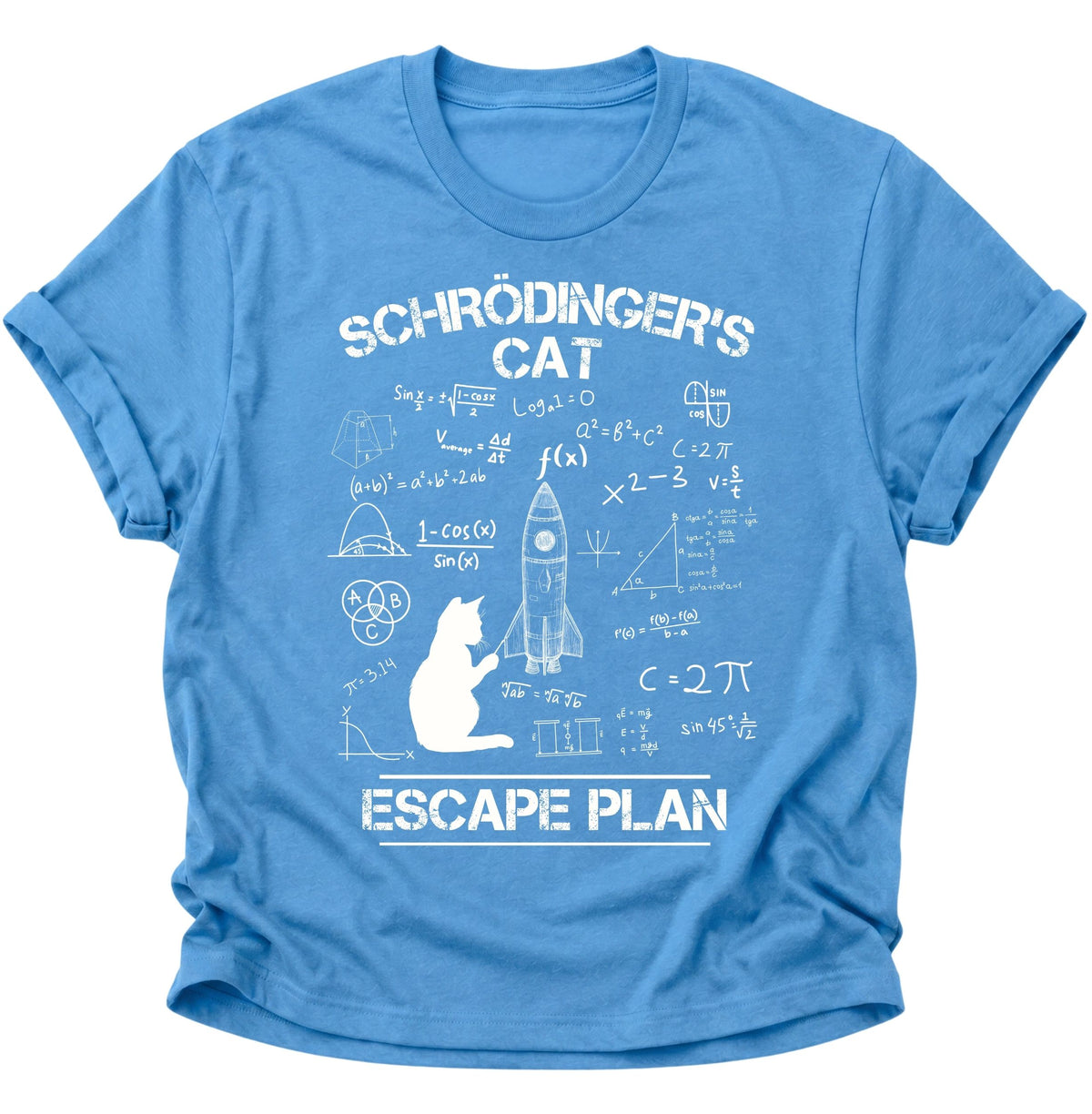 Schrödingers Cat Escape Plan Unisex T-Shirt Carolina Blue - PINE & RIVER