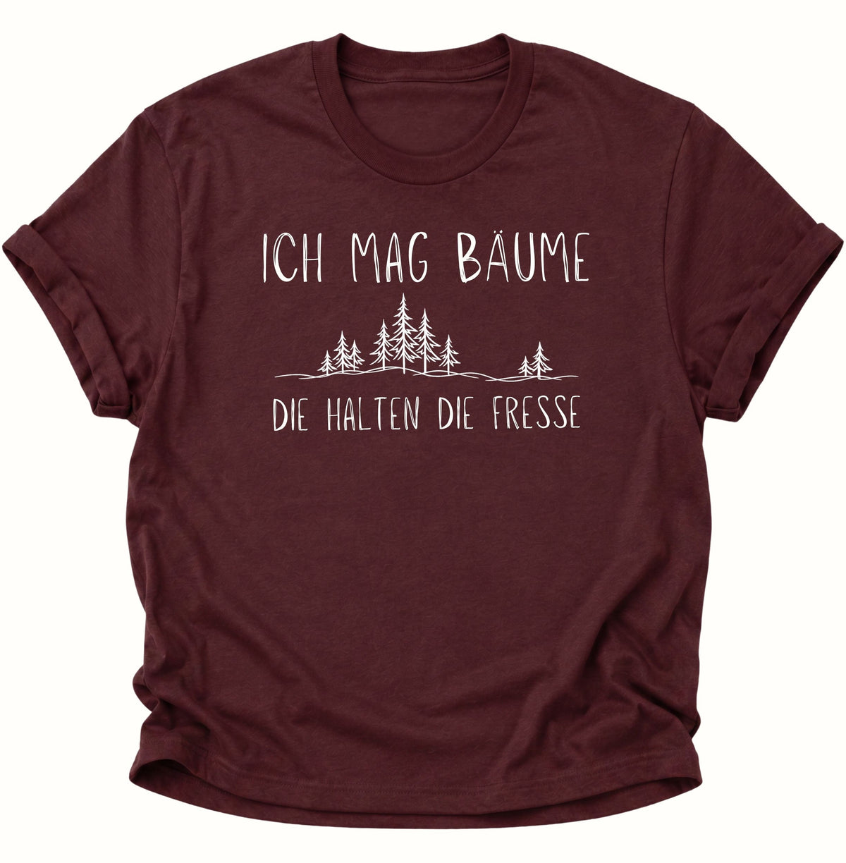 Ich mag Bäume Unisex T-Shirt Maroon - PINE & RIVER