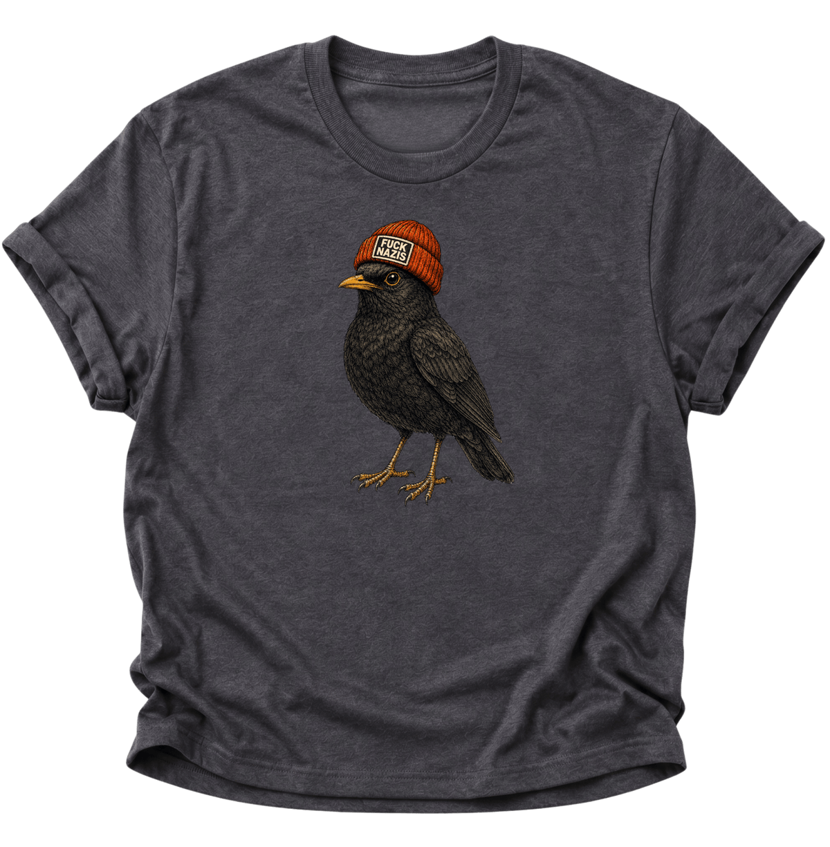 Amsel mit Mütze "Fuck Nazis" Unisex T-Shirt Dark Heather - PINE & RIVER