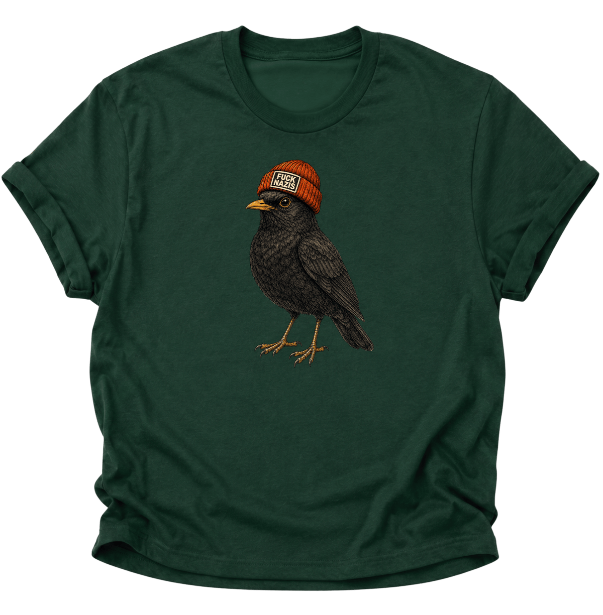 Amsel mit Mütze "Fuck Nazis" Unisex T-Shirt Forest Green - PINE & RIVER