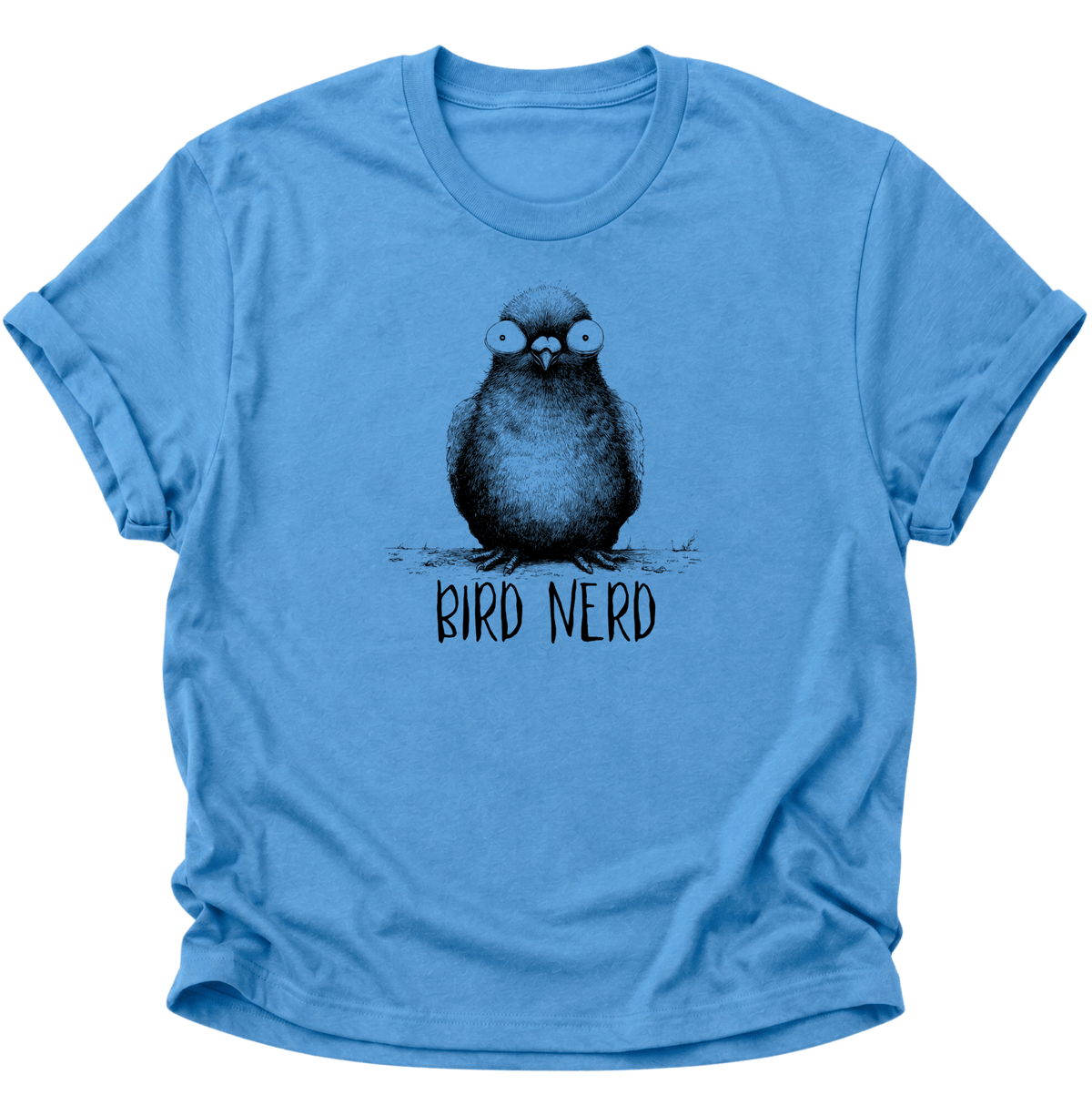 Bird Nerd Vogel Unisex T-Shirt Carolina Blue - PINE & RIVER