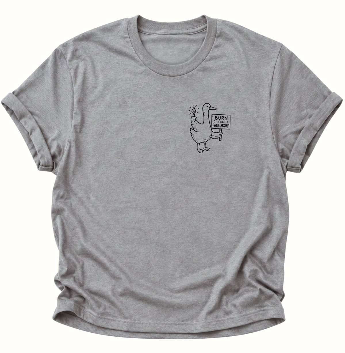 Burn the Patriarchy Ente Unisex T-Shirt Sport Grey - PINE & RIVER
