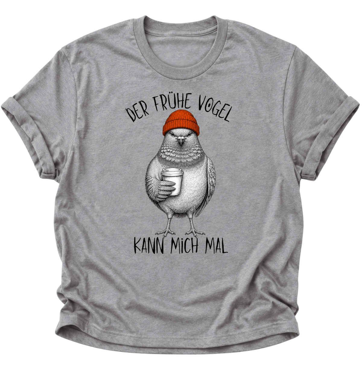 Der Frühe Vogel Kann Mich Mal Langschläfer Unisex T-Shirt Sport Grey - PINE & RIVER