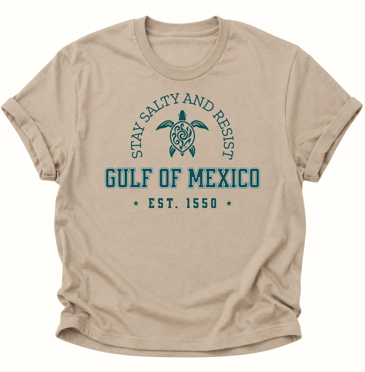 Gulf of Mexico Stay Salty and Resist Unisex T-Shirt Sand - PINE & RIVER