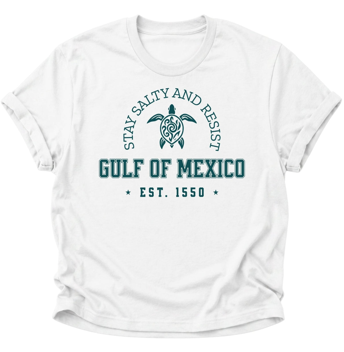 Gulf of Mexico Stay Salty and Resist Unisex T-Shirt Weiß - PINE & RIVER