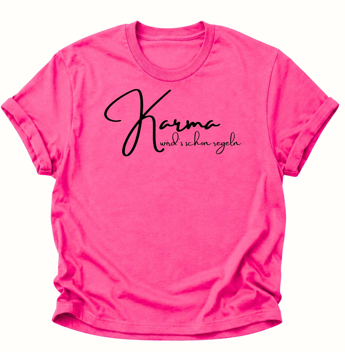 Karma wird's schon regeln Unisex T-Shirt Heliconia - PINE & RIVER