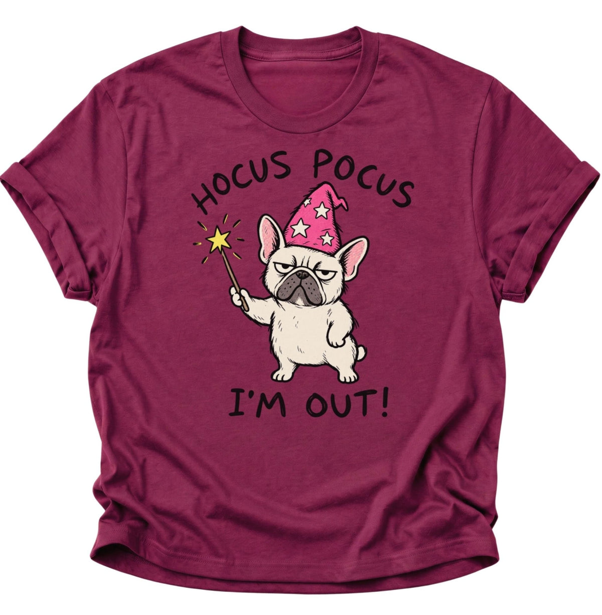 Hocus Pocus I'm Out Französische Bulldogge Unisex T-Shirt Cardinal Red - PINE & RIVER