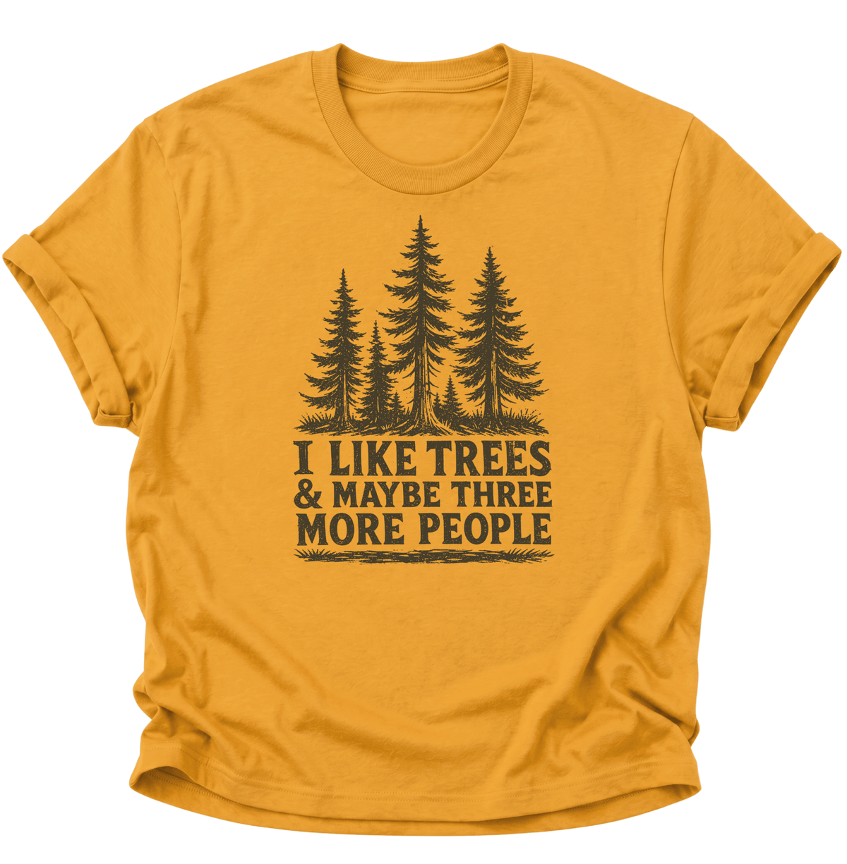 "I Like Trees & Maybe Three More People" Unisex T-Shirt Gelb - PINE & RIVER