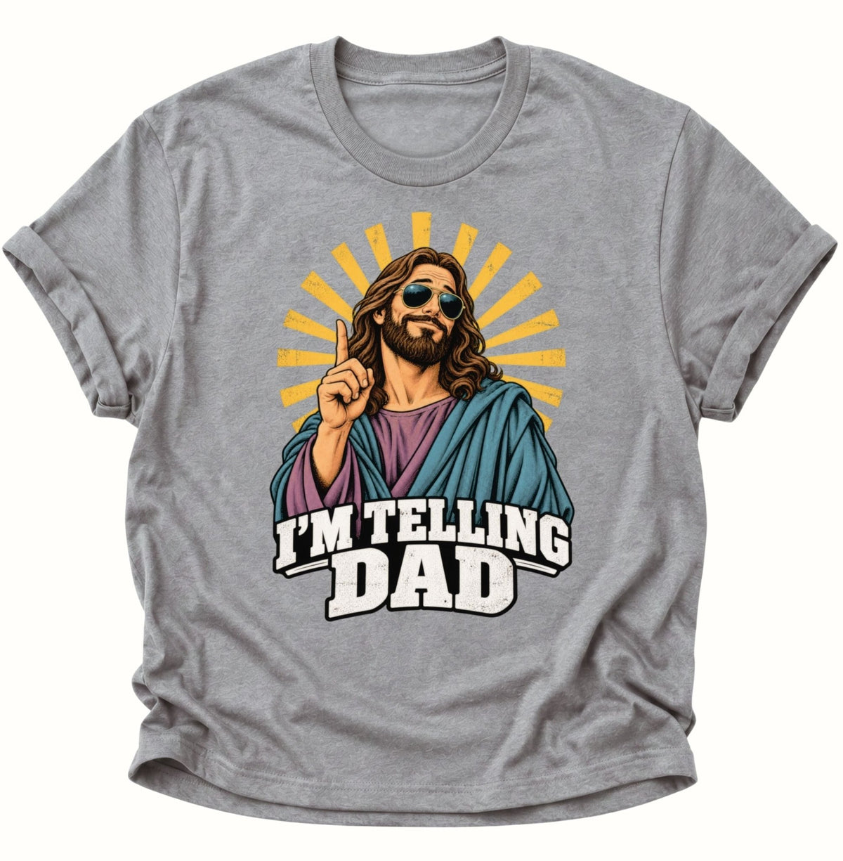 I'm Telling Dad Jesus Unisex T-Shirt Sport Grey - PINE & RIVER