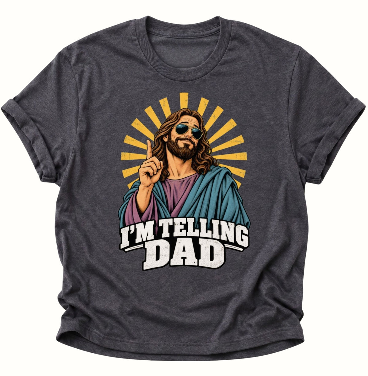 I'm Telling Dad Jesus Unisex T-Shirt Dark Heather - PINE & RIVER