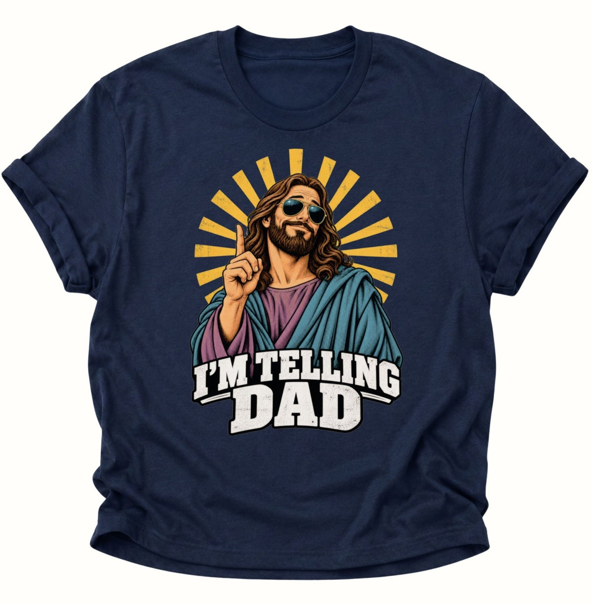 I'm Telling Dad Jesus Unisex T-Shirt Navy Blue - PINE & RIVER