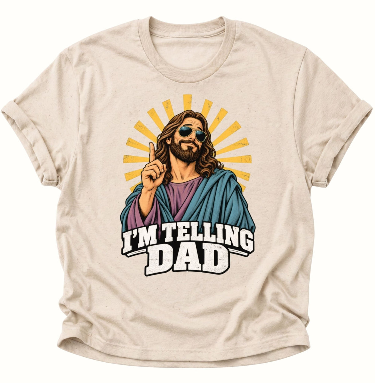 I'm Telling Dad Jesus Unisex T-Shirt Nature - PINE & RIVER