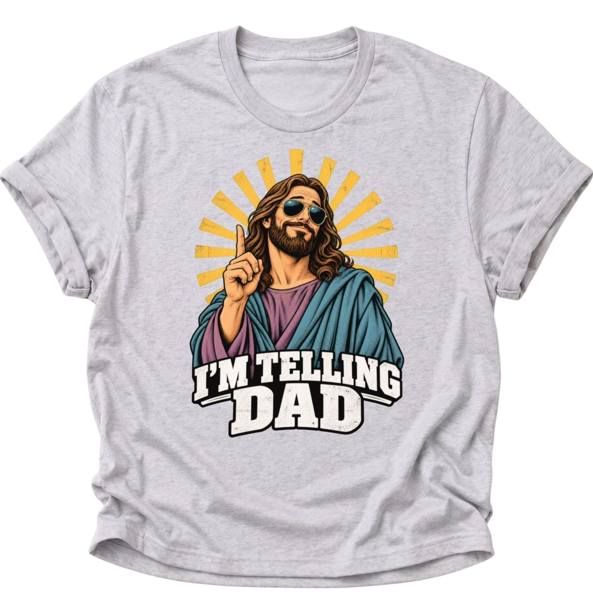 I'm Telling Dad Jesus Unisex T-Shirt Ash Grey - PINE & RIVER