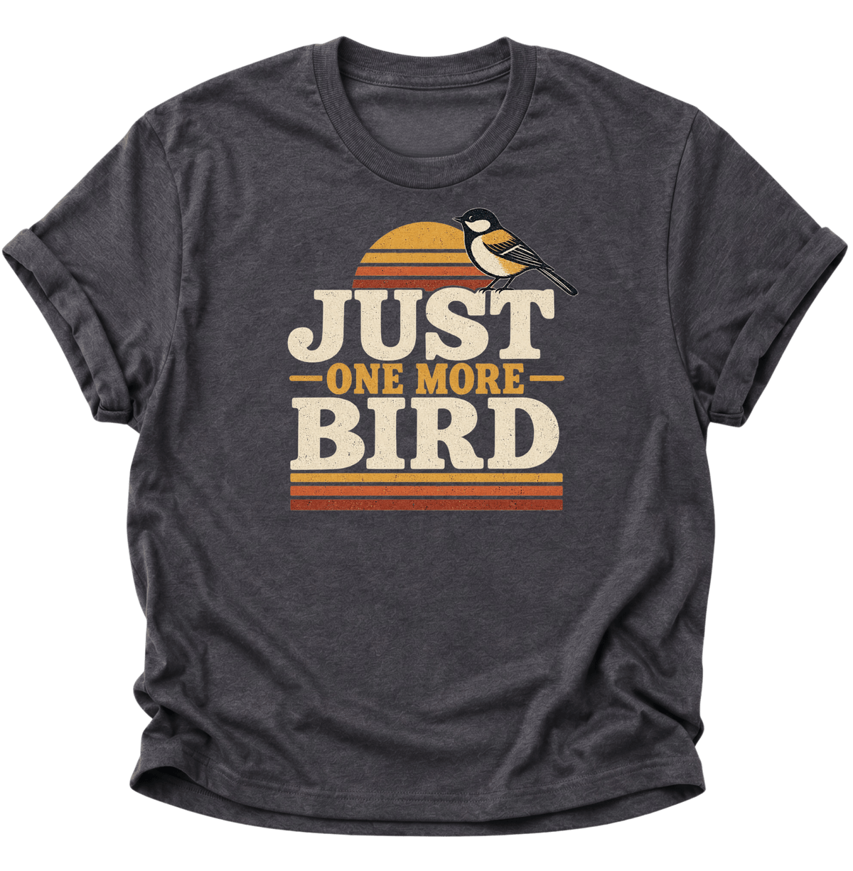 Just One More Bird Unisex T-Shirt Dark Heather - PINE & RIVER