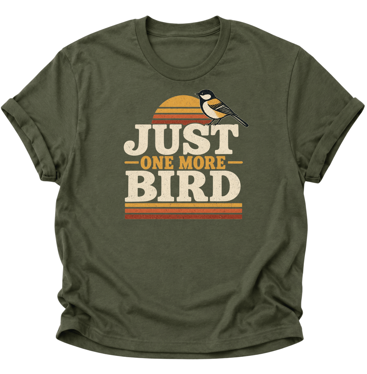 Just One More Bird Unisex T-Shirt Military Green - PINE & RIVER