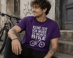 Keine Zeit Bike-Spruch Unisex T-Shirt Forest Green - PINE & RIVER