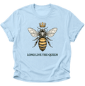 Long Live The Queen Bienenkönigin Unisex T-Shirt Light Blue - PINE & RIVER
