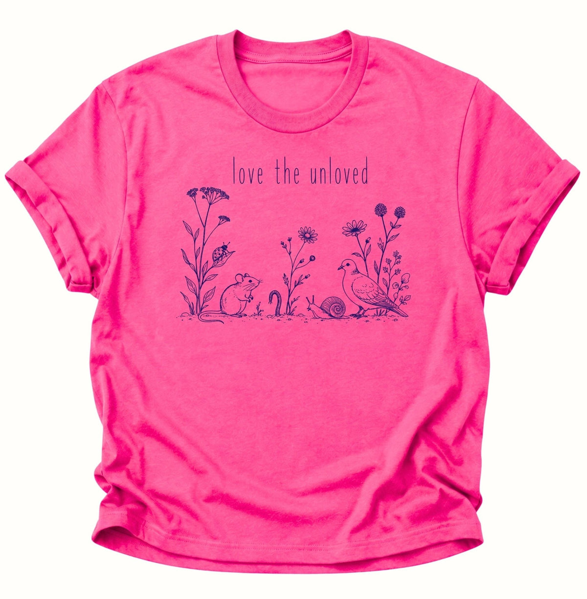 Love the Unloved T-Shirt Unisex T-Shirt Heliconia - PINE & RIVER
