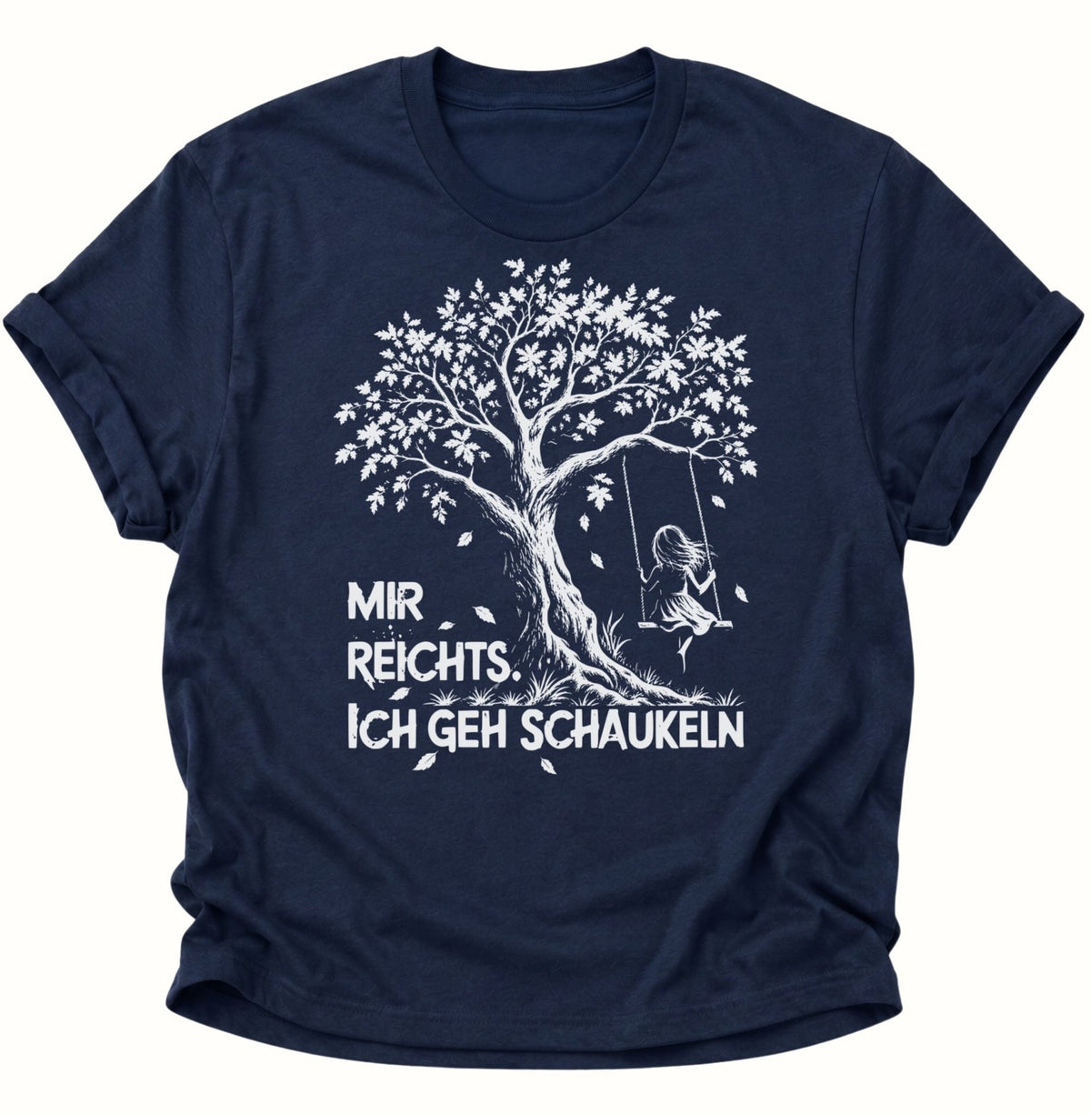 Mir reichts. Ich geh schaukeln Unisex T-Shirt Navy Blue - PINE & RIVER
