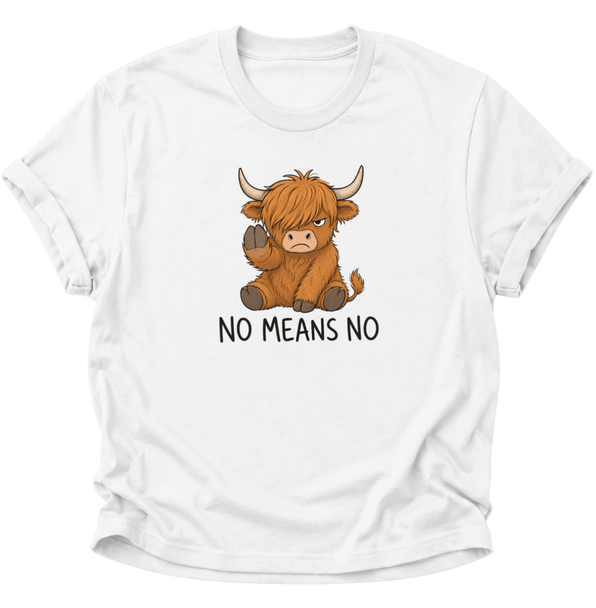 No Means No Highland Cow Unisex T-Shirt Weiß - PINE & RIVER