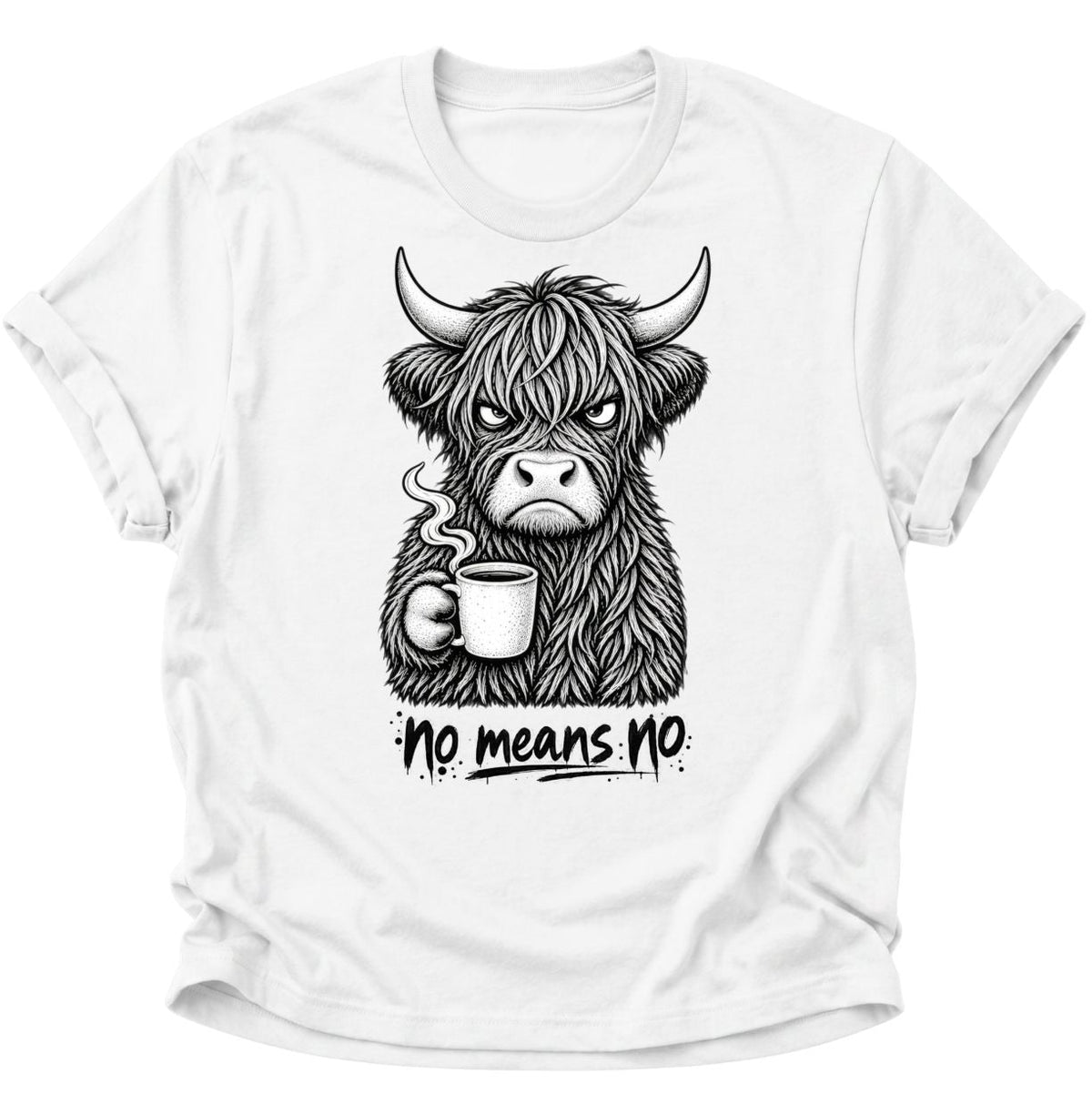 No Means No Hochlandrind Kaffee Unisex T-Shirt Weiß - PINE & RIVER