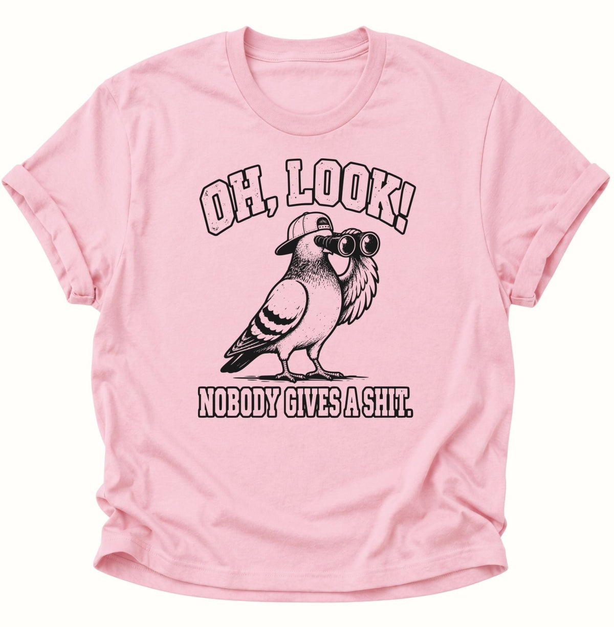 Oh Look Nobody Gives A Shit Taube Unisex T-Shirt Light Pink - PINE & RIVER