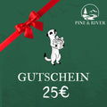 Pine & River Gutschein 25,00 € - PINE & RIVER