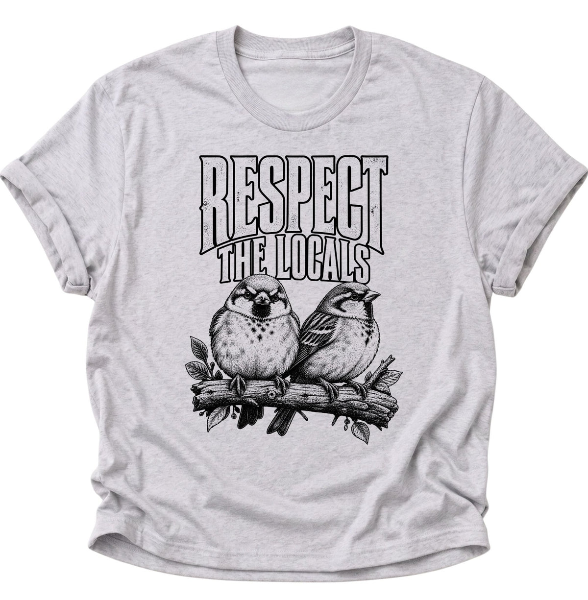Respect The Locals Spatzen Unisex T-Shirt Ash Grey - PINE & RIVER