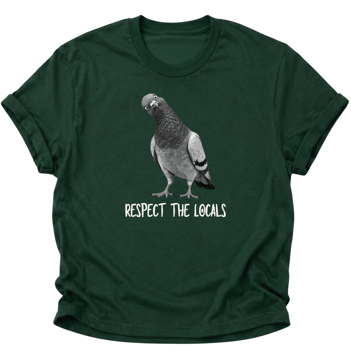 Respect The Locals Taube Unisex T-Shirt Forest Green - PINE & RIVER