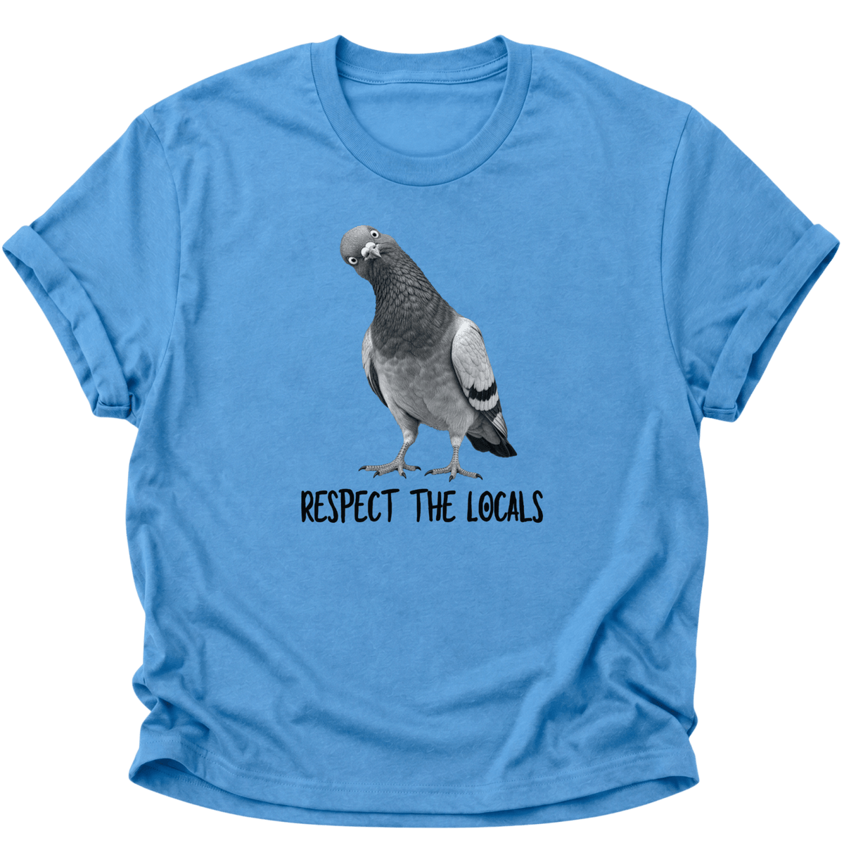 Respect The Locals Taube Unisex T-Shirt Carolina Blue - PINE & RIVER