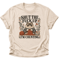 Shut The Fuck Up I’m Counting Katze Unisex T-Shirt Nature - PINE & RIVER