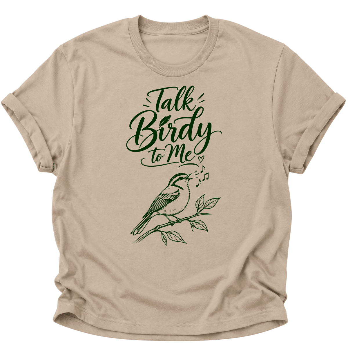 Talk Birdy to Me Unisex T-Shirt Sand - PINE & RIVER